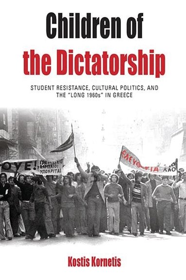 Kostis Kornetis - Children of the Dictatorship, Häftad
