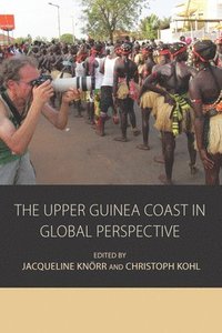 bokomslag The Upper Guinea Coast in Global Perspective