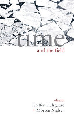 Time and the Field 1