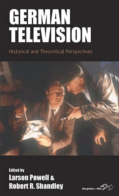 Larson Powell, Robert Shandley - German Television, Inbunden