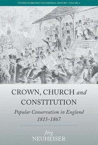 bokomslag Crown, Church and Constitution