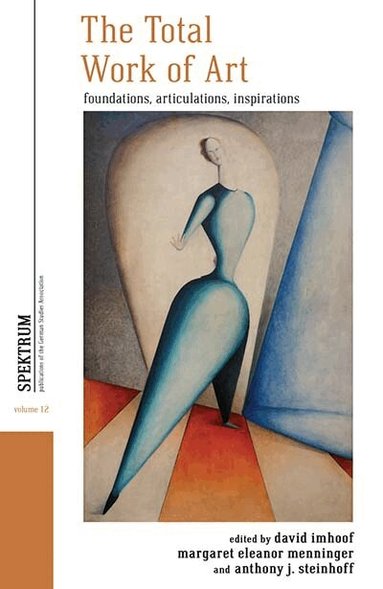 David Imhoof, Margaret Eleanor Menninger, Anthony J. Steinhoff - Total Work of Art, Inbunden