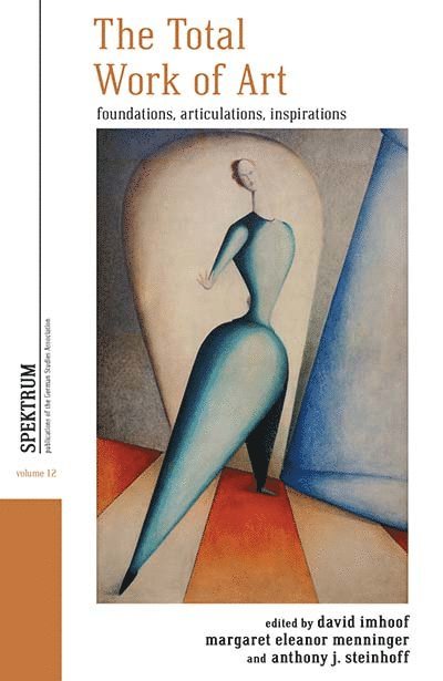 David Imhoof, Margaret Eleanor Menninger, Anthony J. Steinhoff - Total Work of Art, Inbunden