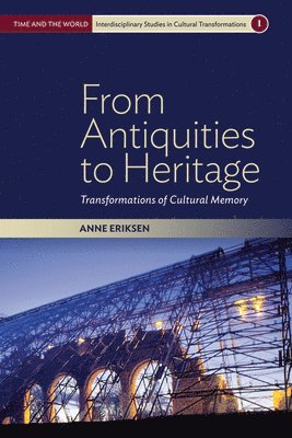 From Antiquities to Heritage 1