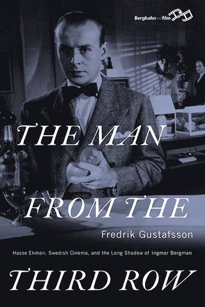Fredrik Gustafsson - Man from the Third Row, Inbunden