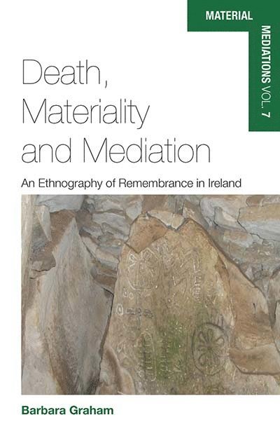 Death, Materiality and Mediation 1