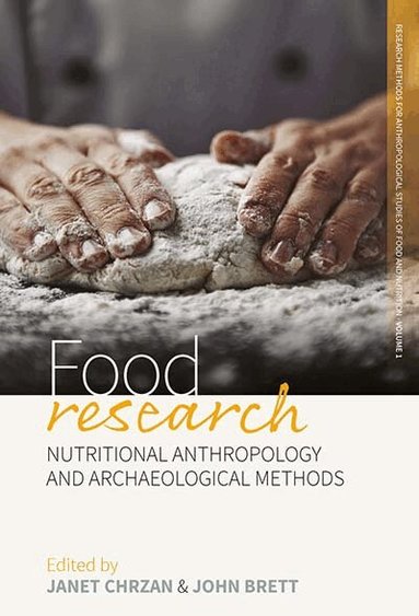 Janet Chrzan, John Brett - Food Research, Inbunden
