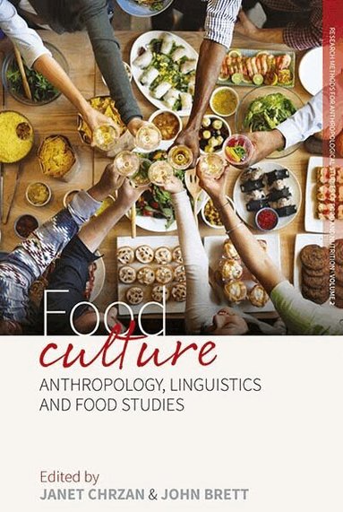 Janet Chrzan, John Brett - Food Culture, Inbunden