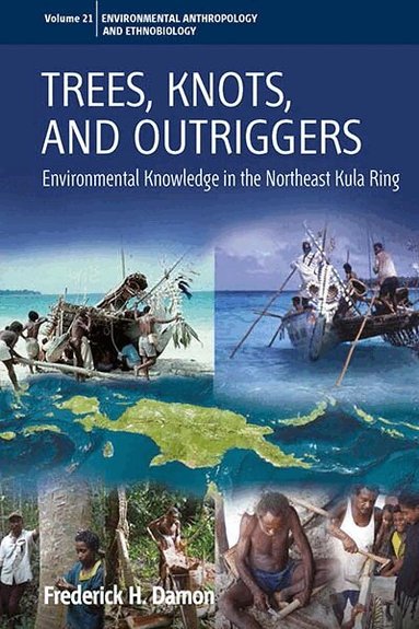 Frederick H. Damon - Trees, Knots, and Outriggers, Häftad