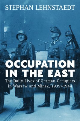 Occupation in the East 1