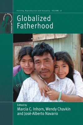 bokomslag Globalized Fatherhood
