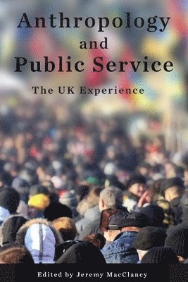 Anthropology and Public Service 1