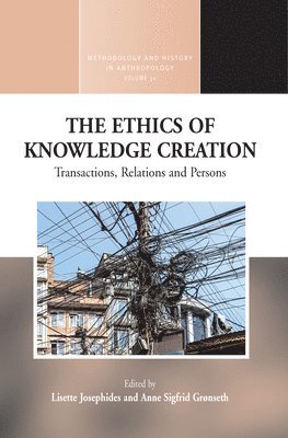 bokomslag The Ethics of Knowledge Creation