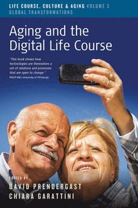 bokomslag Aging and the Digital Life Course
