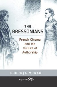 bokomslag The Bressonians