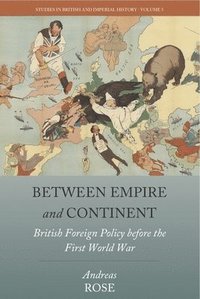 bokomslag Between Empire and Continent