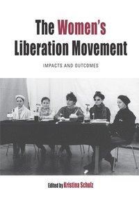 bokomslag The Women's Liberation Movement
