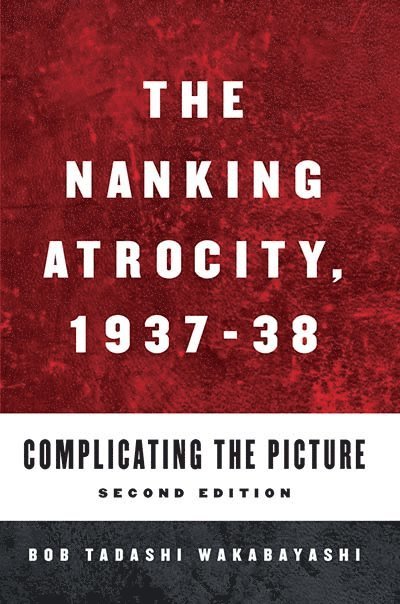Nanking Atrocity, 1937-1938