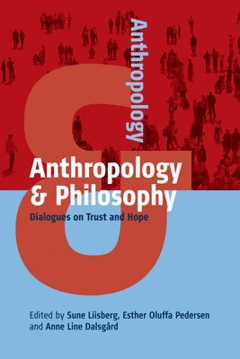 bokomslag Anthropology and Philosophy