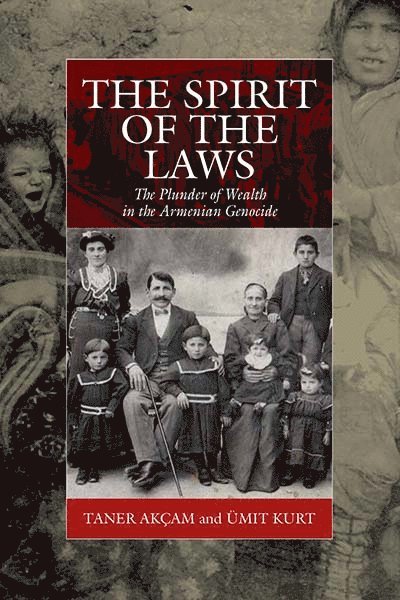 Taner Akçam, Umit Kurt - Spirit of the Laws, Häftad