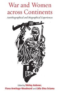 bokomslag War and Women across Continents