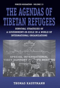 bokomslag The Agendas of Tibetan Refugees