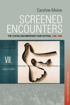 Caroline Moine, Caroline Moine - Screened Encounters, Inbunden