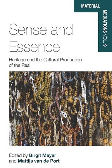 Birgit Meyer, Mattijs van de Port - Sense and Essence, Inbunden