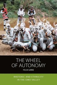 bokomslag The Wheel of Autonomy