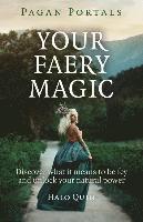 bokomslag Pagan Portals - Your Faery Magic - Discover what it means to be fey and unlock your natural power