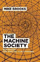 Machine Society, The  Rich or poor. They want you to be a prisoner. 1