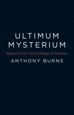 bokomslag Ultimum Mysterium - Beyond the Cutting Edge of Science
