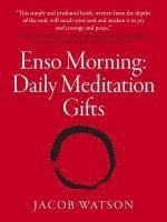 bokomslag Enso Morning: Daily Meditation Gifts