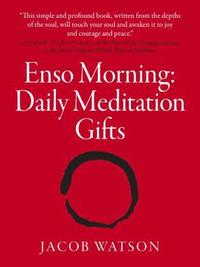 bokomslag Enso Morning: Daily Meditation Gifts