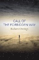 bokomslag Call of the Forbidden Way