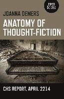 Anatomy of ThoughtFiction  CHS report, April 2214 1