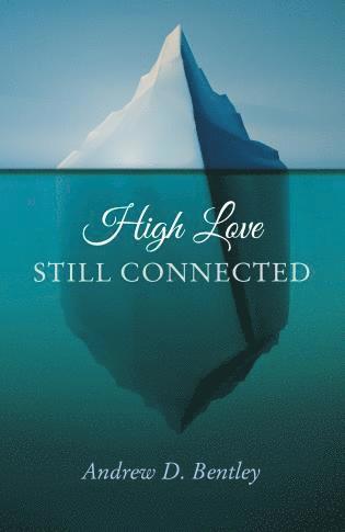 High Love  Still Connected 1