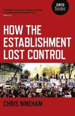 bokomslag How the Establishment Lost Control