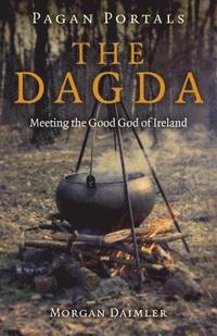 bokomslag Pagan Portals - the Dagda
