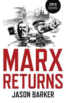Jason Barker - Marx Returns, Häftad