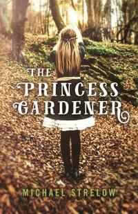 bokomslag Princess Gardener, The