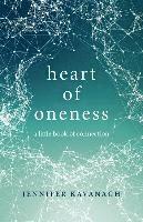bokomslag Heart of Oneness