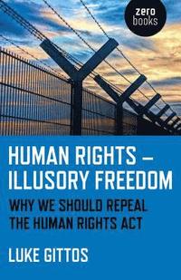 bokomslag Human Rights - Illusory Freedom