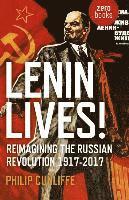 Lenin Lives!