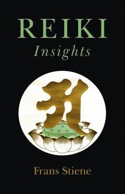 Reiki Insights 1