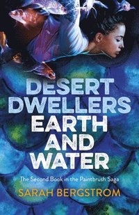 bokomslag Desert Dwellers Earth and Water