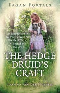bokomslag Pagan Portals - The Hedge Druid's Craft
