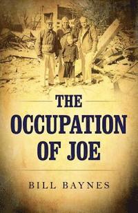 bokomslag Occupation of Joe, The