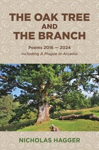bokomslag Oak Tree and the Branch, The