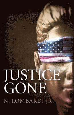 Justice Gone 1